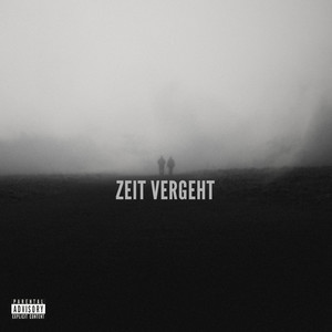 Zeit vergeht (Explicit)