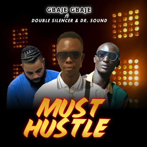 Must Hustle (Explicit)