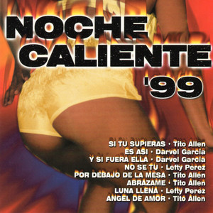 Noche Caliente '99