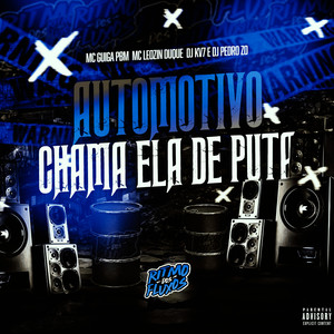Automotivo Chama Ela de Puta (Explicit)