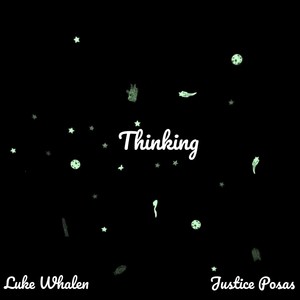 Thinking (feat. Justice Posas)