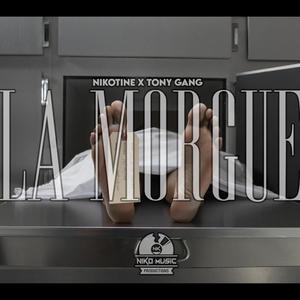La morgue (feat. Tony Gang)