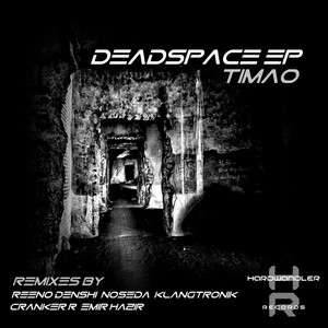 Deadspace (Reeno Denshi Remix)