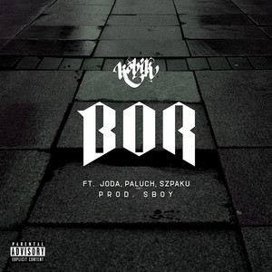 Bor Crew (Explicit)