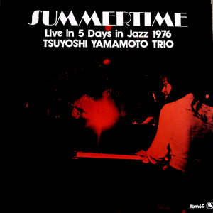 4. Summertime 5. Cookin' The Blues 6. The Way You Look Tonight (黑胶版)