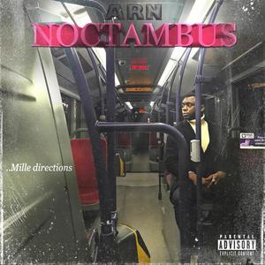 Noctambus (Explicit)