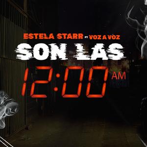 Son Las 12:00 am (feat. Voz A Voz)