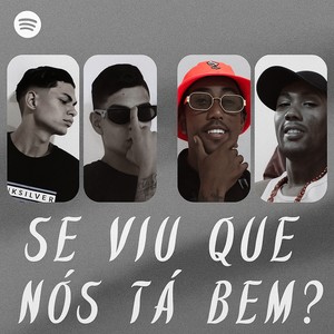 SE VIU QUE NÓS TÁ BEM (Explicit)