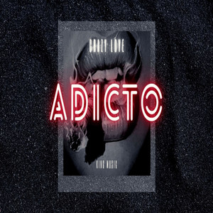 Adicto (Explicit)