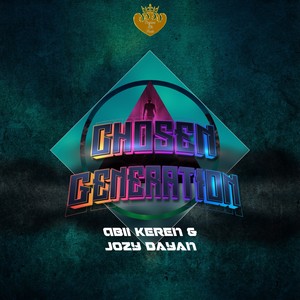 Chosen Generation