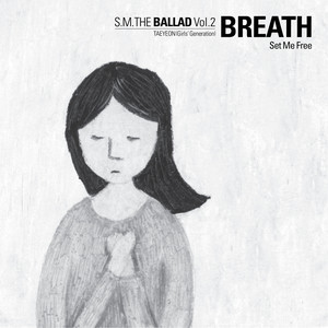 S.M. THE BALLAD Vol.2 'Breath' Set Me Free