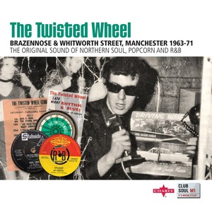 The Twisted Wheel - Club Soul, Vol. 2