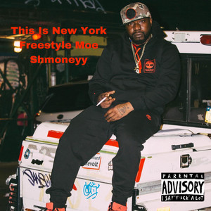 This Is New York Freestyle Remix (Explicit)