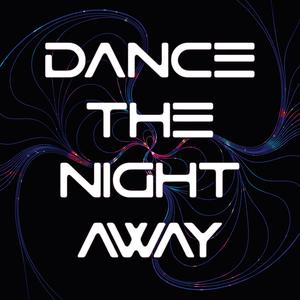 Dance The Night Away