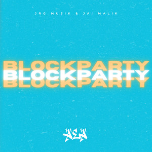 Blockparty (Explicit)