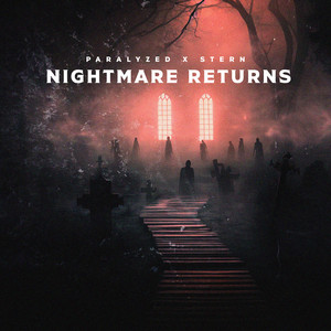 NIGHTMARE RETURNS