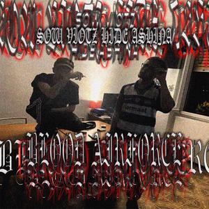 BLOOD AIRFORCE (feat. HIDE ASHINA) [Explicit]