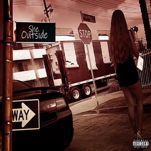 She Outside (Explicit)