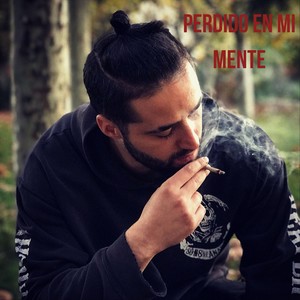 Perdido en Mi Mente (Explicit)