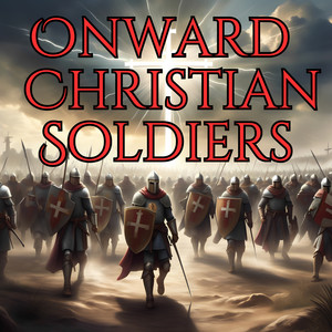 Onward, Christian Soldiers