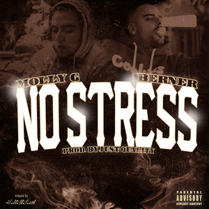 No Stress (feat. Berner) [Explicit]