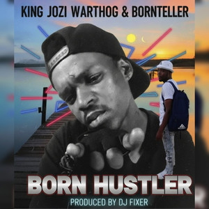 Born Hustler (Explicit)