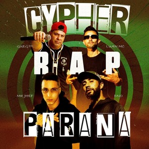 Cypher Rap Paraná (Explicit)