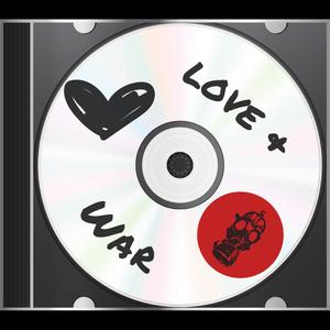 Love and War (Explicit)