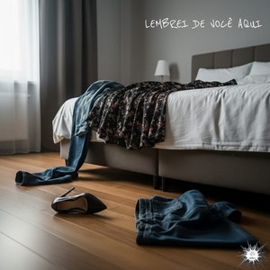 Lembrei de Você Aqui