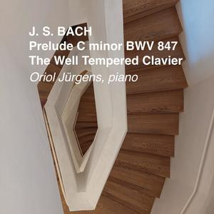 Prelude No. 2 in C Minor, BWV 847: The Well Tempered Clavier