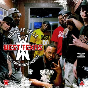 West Texas (Explicit)