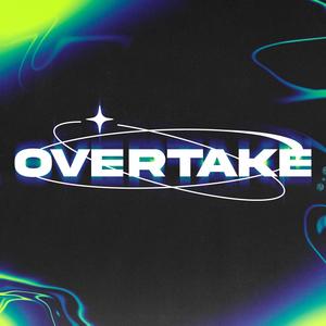 OVERTAKE (Faster & Reverb) (Explicit)
