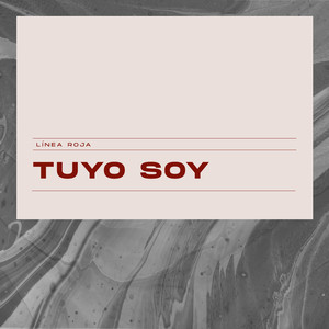 Tuyo Soy