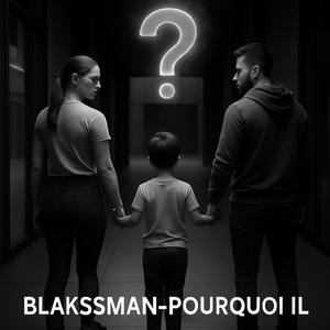 Pourquoi il (Explicit)