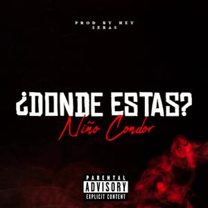 ¿Dónde Estas? (Explicit)