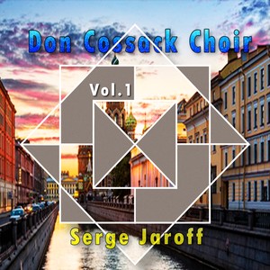 Don Cossack Choir / Serge Jaroff, Vol. 2