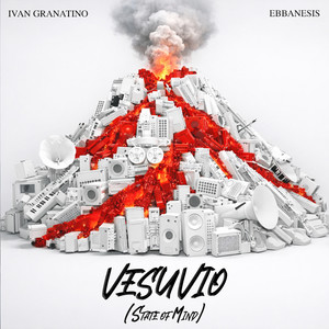 Vesuvio (State Of Mind)
