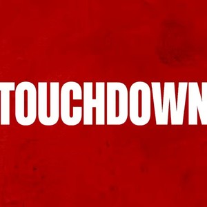 TOUCHDOWN (Explicit)