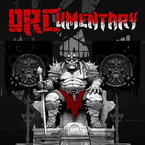 ORCumentary (Explicit)