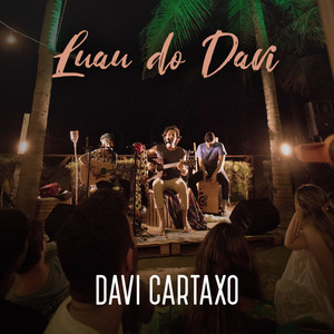 Luau do Davi - Ao Vivo