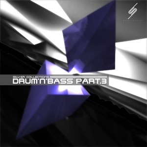 Silver Collections: Drum'n'bass, Pt. 3