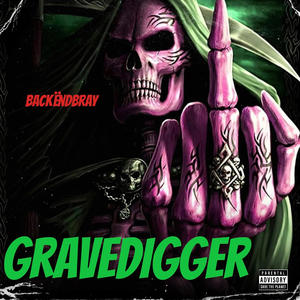 GraveDigger (Explicit)