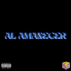 Al amanecer (feat. Alessandro caz & Arvizo) [Explicit]