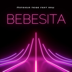 Bebesita (Explicit)