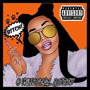 B!tch (Explicit)