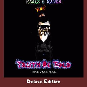 Truth Be Told (Deluxe Edition) [Explicit]