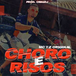 Choro e Risos (Explicit)