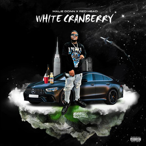 White Cranberry (Explicit)