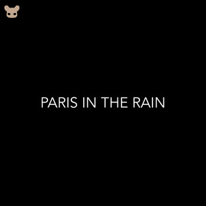 Paris In The Rain