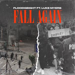 Fall Again (feat. Luke Myers)